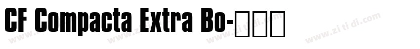 CF Compacta Extra Bo字体转换